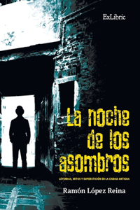 noche de los asombros