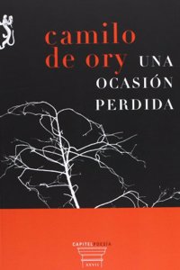 Una ocasion perdida (Capitel) (Spanish Edition)