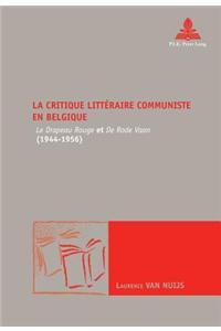 La Critique Littaeraire Communiste En Belgique