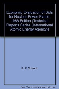 Economic Evaluation of Bids for Nuclear Power Plants