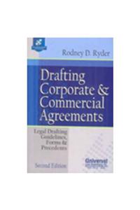 Drafting Corporate & Commercial Agreements- Legal Drafting Guidelines, Forms & Precedents