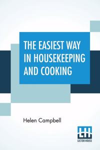 The Easiest Way In Housekeeping And Cooking