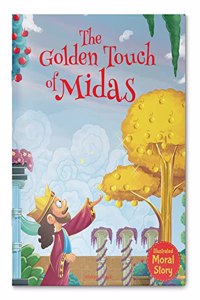 The Golden Touch of Midas - Illustrated Moral Story for Children