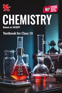 Chemistry Book for Class 10 | CBSE (NCERT Solved) | Examination 2024-25 | by VK Global Publications