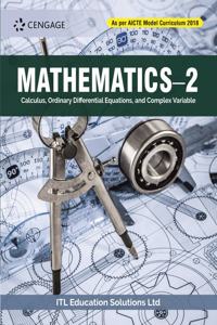 MathematicsÃ¢â‚¬â€œ2 Calculus, Ordinary Differential Equations, and Complex Variable (As per AICTE Model Curriculum 2018)