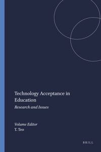 Technology Acceptance in Education: Research and Issues
