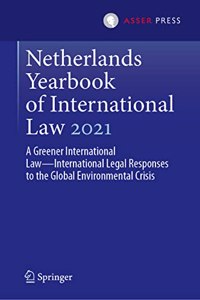 Netherlands Yearbook of International Law 2021