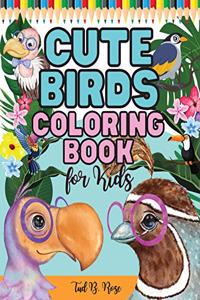 CUTE BIRDS COLORING BOOK for Kids