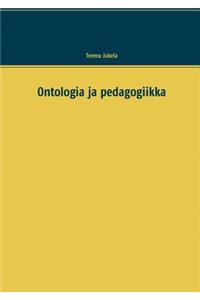 Ontologia ja pedagogiikka