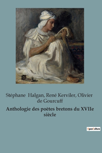 Anthologie des poètes bretons du XVIIe siècle