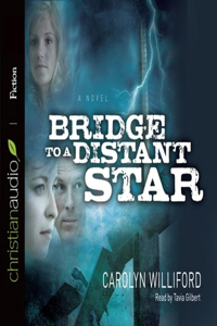 Bridge to a Distant Star Lib/E