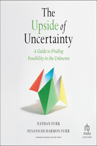 Upside of Uncertainty