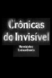 Crônicas do Invisível