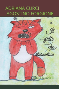 Il Gatto Che Starnutiva