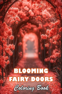 Blooming Fairy Doors Coloring Book