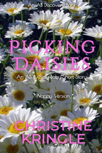 Picking Daisies (Nappy Version)