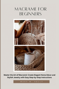 Macrame for Beginners