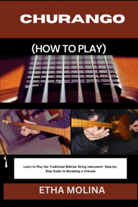 Churango (How to Play)