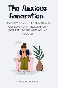 Anxious Generation