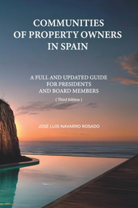 Communities of Property Owners in Spain: A Full and Updated Guide for Presidents and Board Members