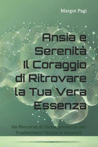 Ansia e Serenità