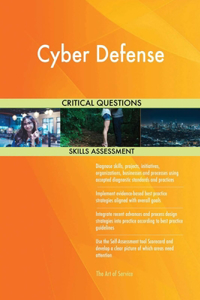 Cyber Defense Critical Questions Skills Assessment