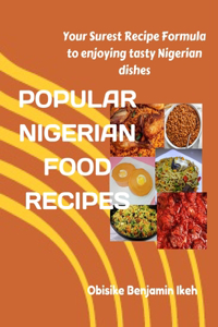 Popular Nigerian Food Recipes
