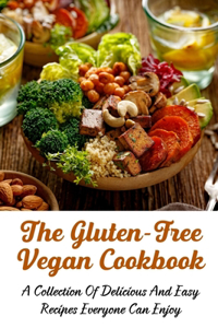 The Gluten-Free Vegan Cookbook