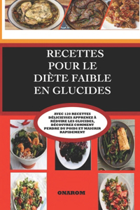 Recettes Pour Le Diète Faible En Glucides