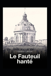 Le Fauteuil hanté Annoté