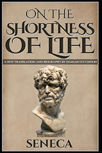 On the Shortness of Life illustrated
