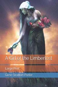 A Girl of the Limberlost