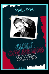 Maluma Chill Coloring Book