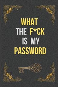 What The F*ck Is My Password