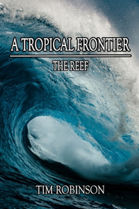 A Tropical Frontier