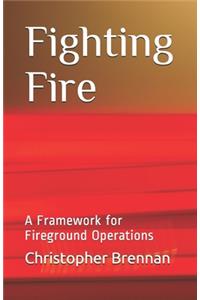 Fighting Fire