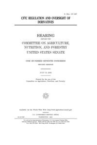 CFTC regulation and oversight of derivatives