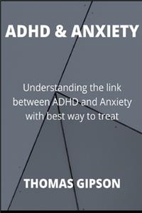 ADHD & Anxiety