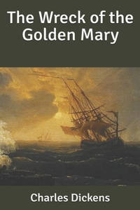 The Wreck of the Golden Mary