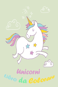 Unicorni Libro da Colorare