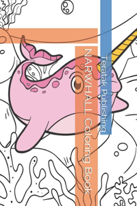 NARWHALL Coloring Book