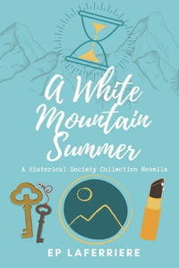 A White Mountain Summer