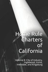 Home Rule Charters of California