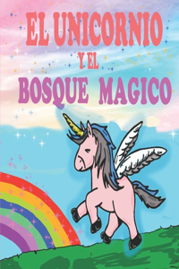 unicornio y el Bosque Mágico