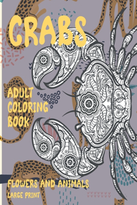 Adult Coloring Book Flowers and Animals Large Print - Crabs