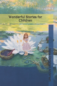 Wonderful Stories for Children