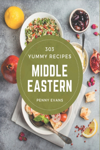 303 Yummy Middle Eastern Recipes