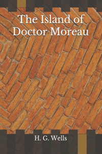 The Island of Doctor Moreau