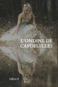 L'Ondine de Capdeuilles