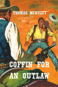 Coffin For An Outlaw